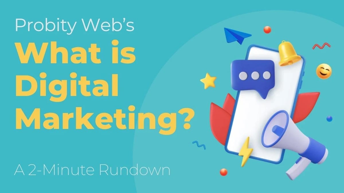 What is Digital Marketing